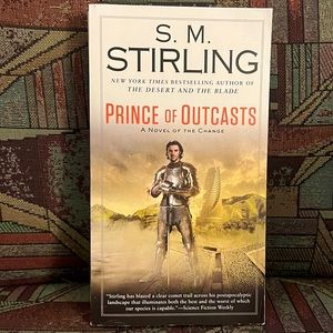 3/$12 Prince of Outcasts - A Novel of the Change - Softcover